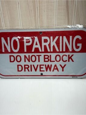 No Parking Do Not Block Driveway Metal Sign - Red & White